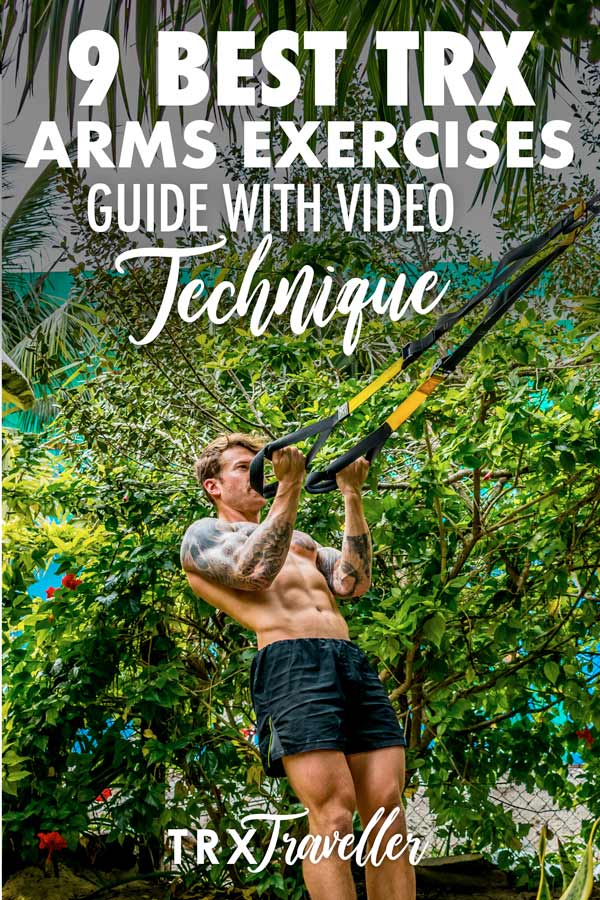 The 9 best TRX arms exercises guide with video technique