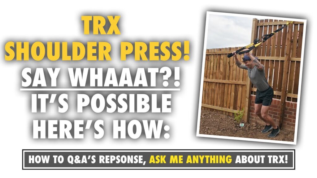 How to do a TRX Shoulder Press