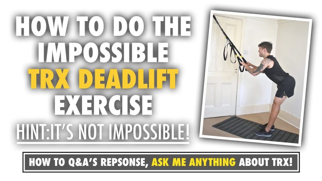 The IMPOSSIBLE TRX Deadlift that’s not so impossible