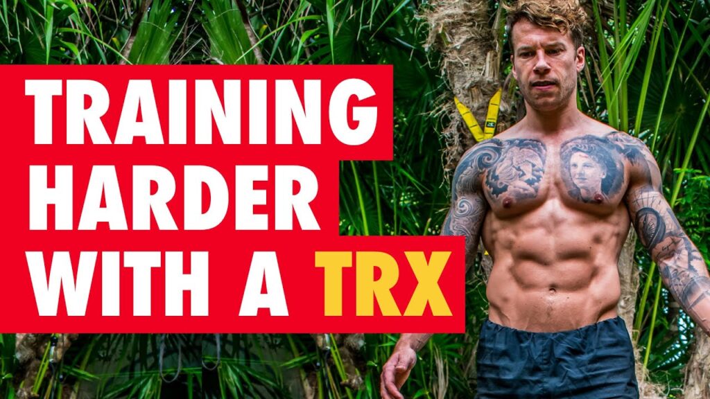 How to Train Harder with TRX Workouts for Muscle Growth