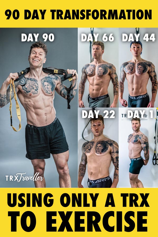 90 day transformation using only a TRX to exercise