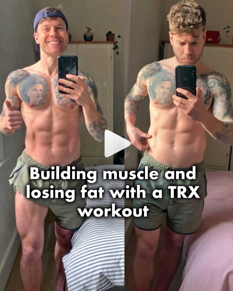Building muscle and losing fat with a TRX workout