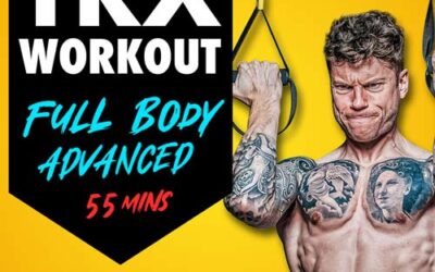 Build Muscle & Strength – Full Body TRX Suspension Trainer Workout (Advanced Level 55 Minutes)