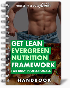 The "How To Eat To Get Lean For Busy Professionals" Handbook